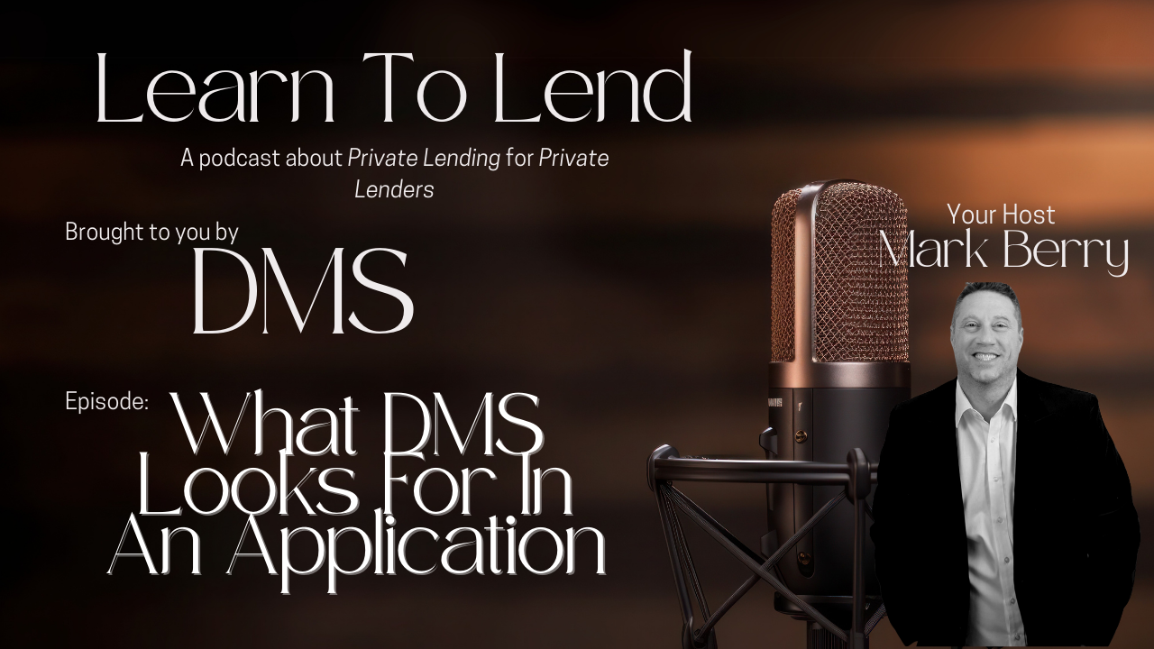 Learn To Lend | What Makes a DMS Deal